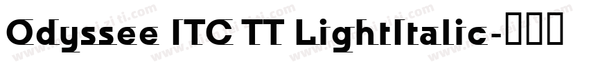 Odyssee ITC TT LightItalic字体转换